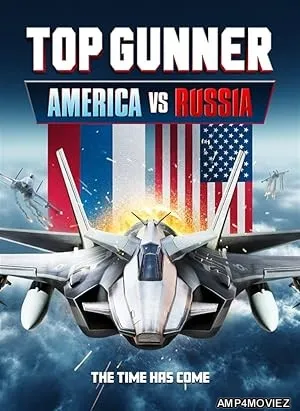 Top Gunner America vs Russia (2023) HQ Bengali Dubbed Movie